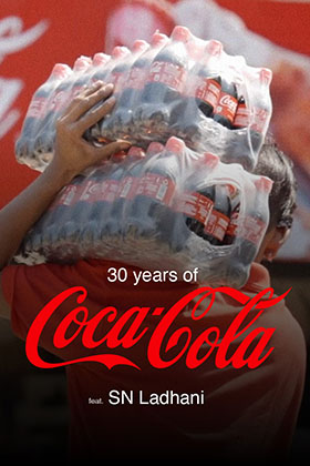 30 Years of Coca-Cola | Feat. SN Ladhani