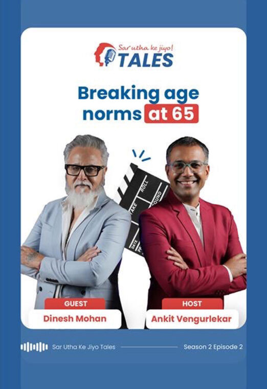 Sar utha ke jiyo Tales – S02 – Episode 2 | Redefining Retirement – Desh Mohan’s Story